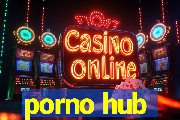 porno hub